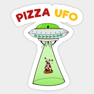 Funny Pizza UfO Geek Birthday Gift for Hippie Brother, Dad, pizza, cheese, food lover Sticker